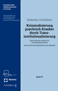 Vorderes Coverbild Kriminalisierung psychisch Kranker durch Transinstitutionalisierung