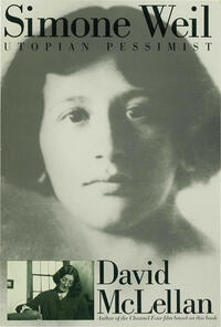 Vorderes Coverbild Simone Weil: Utopian Pessimist