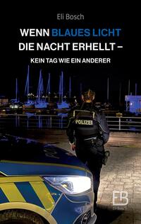 Vorderes Coverbild Wenn blaues Licht die Nacht erhellt