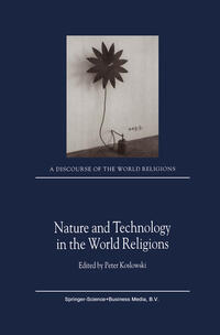 Vorderes Coverbild Nature and Technology in the World Religions