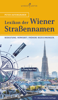 Vorderes Coverbild Das Lexikon der Wiener Straßennamen