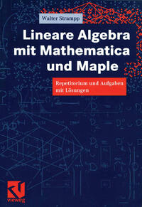 Vorderes Coverbild Lineare Algebra mit Mathematica und Maple