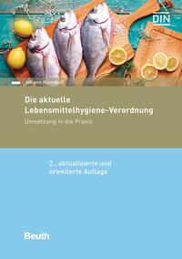 Vorderes Coverbild Die aktuelle Lebensmittelhygiene-Verordnung