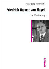 Vorderes Coverbild Friedrich August von Hayek zur Einführung