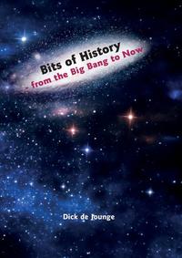 Vorderes Coverbild Bits of History - from the Big Bang to Now