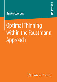 Vorderes Coverbild Optimal Thinning within the Faustmann Approach