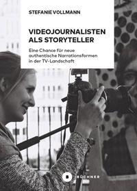 Vorderes Coverbild Videojournalisten als Storyteller