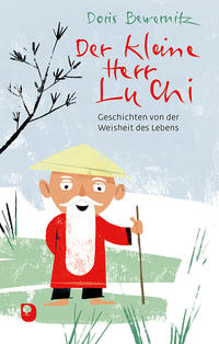 Vorderes Coverbild Der kleine Herr Lu Chi