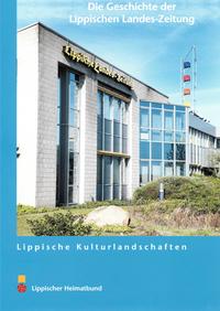 Vorderes Coverbild Die Geschichte der Lippischen Landes-Zeitung