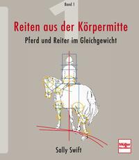 Vorderes Coverbild Reiten aus der Körpermitte, Band 1