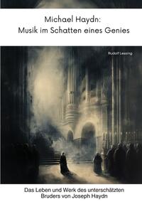 Vorderes Coverbild Michael Haydn: Musik im Schatten eines Genies