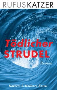 Vorderes Coverbild Tödlicher Strudel