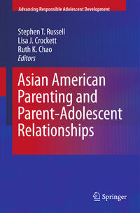 Vorderes Coverbild Asian American Parenting and Parent-Adolescent Relationships