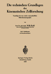 Vorderes Coverbild Die technischen Grundlagen der Kinematischen Zellforschung
