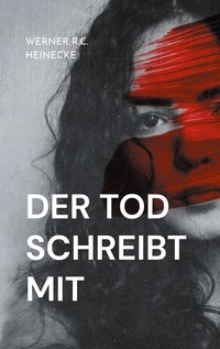 Vorderes Coverbild Der Tod schreibt mit