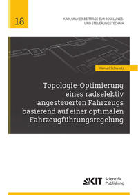 Vorderes Coverbild Topologie-Optimierung eines radselektiv angesteuerten Fahrzeugs basierend auf einer optimalen Fahrzeugführungsregelung