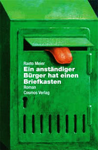 Vorderes Coverbild Ein anständiger Bürger hat einen Briefkasten