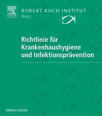 Vorderes Coverbild Richtlinie für Krankenhaushygiene und Infektionsprävention
