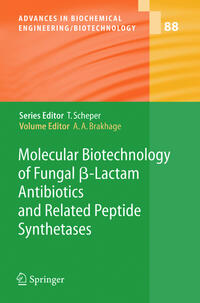 Vorderes Coverbild Molecular Biotechnology of Fungal ß-Lactam Antibiotics and Related Peptide Synthetases