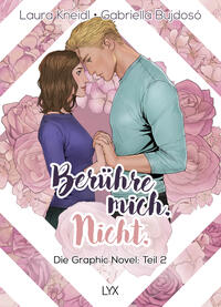 Vorderes Coverbild Berühre mich. Nicht.: Die Graphic Novel