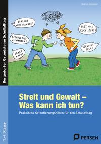 Vorderes Coverbild Streit und Gewalt - Was kann ich tun?