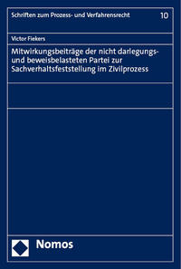 Vorderes Coverbild Mitwirkungsbeiträge der nicht darlegungs- und beweisbelasteten Partei zur Sachverhaltsfeststellung im Zivilprozess