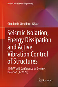 Vorderes Coverbild Seismic Isolation, Energy Dissipation and Active Vibration Control of Structures