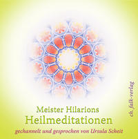 Vorderes Coverbild Meister Hilarions Heilmeditationen