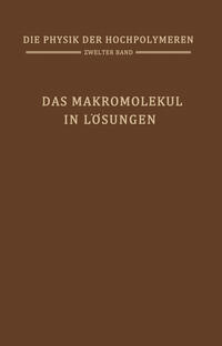 Vorderes Coverbild Das Makromolekül in Lösungen