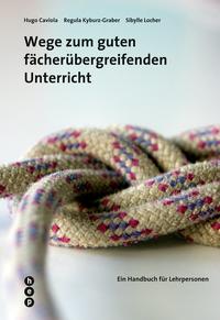Vorderes Coverbild Wege zum guten fächerübergreifenden Unterricht