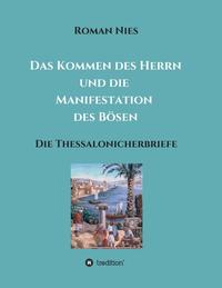 Vorderes Coverbild Das Kommen des Herrn und die Manifestation des Bösen