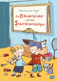 Vorderes Coverbild Die Erfinderbrüder und der Superduperkleber