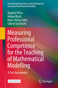 Vorderes Coverbild Measuring Professional Competence for the Teaching of Mathematical Modelling