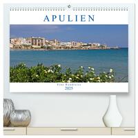 Vorderes Coverbild Apulien - Eine Rundreise (hochwertiger Premium Wandkalender 2025 DIN A2 quer), Kunstdruck in Hochglanz