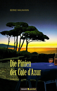 Vorderes Coverbild Die Pinien der Cote d´Azur