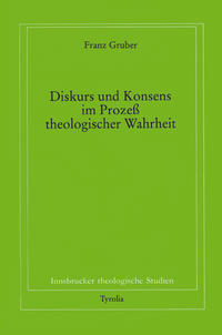 Vorderes Coverbild Diskurs und Konsens im Prozess theologischer Wahrheit
