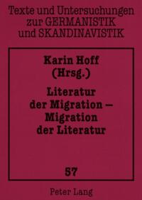 Vorderes Coverbild Literatur der Migration – Migration der Literatur