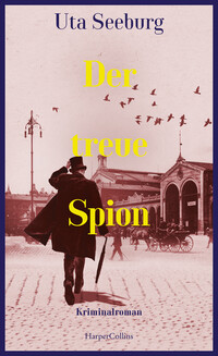 Vorderes Coverbild Der treue Spion