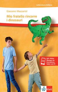 Vorderes Coverbild Mio fratello rincorre i dinosauri