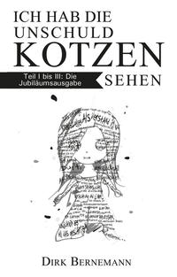 Vorderes Coverbild Ich hab die Unschuld kotzen sehen