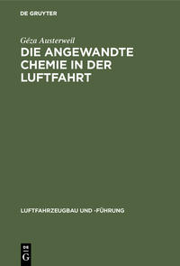 Vorderes Coverbild Die angewandte Chemie in der Luftfahrt
