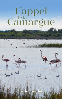 Vorderes Coverbild L’appel de la Camargue