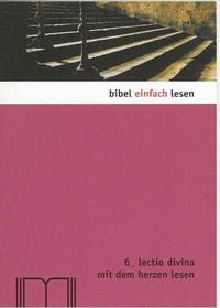 Vorderes Coverbild Lectio divina - mit dem Herzen lesen