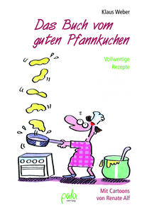 Vorderes Coverbild Das Buch vom guten Pfannkuchen