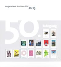 Vorderes Coverbild Neujahrsbote Glarus Süd 2015