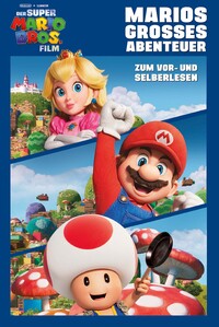 Vorderes Coverbild Der Super Mario Bros. Film - Marios großes Abenteuer