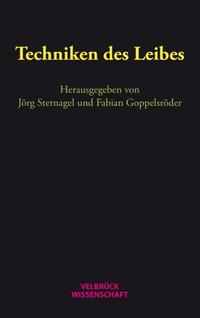 Vorderes Coverbild Techniken des Leibes