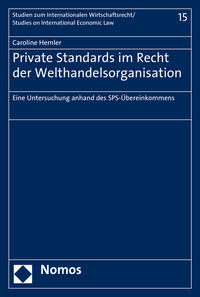 Vorderes Coverbild Private Standards im Recht der Welthandelsorganisation