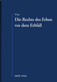 Vorderes Coverbild Die Rechte des Erben vor dem Erbfall