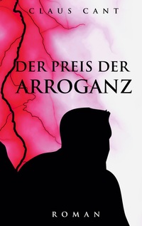 Vorderes Coverbild Der Preis der Arroganz